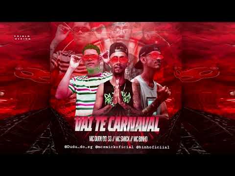VAI TER CARNAVAL - MC SMICK E MC BINHO E MC DUDU DO SG #bregãfunk2022 #funk #bregãfunk #hit