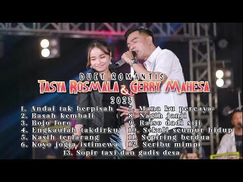 Tasya Rosmala & Gerry Mahesa - Andai tak berpisah | Raiso dadi siji | Duet Romantis 2023