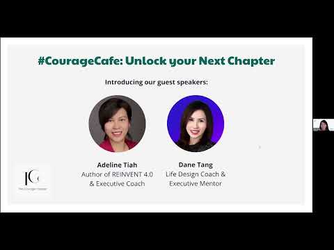 #CourageCafe 1 - Unlock Your Next Chapter for Senior Professionals — Adeline Tiah