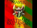 Mayer - Trenuttci (Raštiman Rastaman LP) 