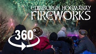 AMAZING 360 VIDEO Edinburgh Hogmanay Fireworks (Full Midnight Show - Watch in 4K)