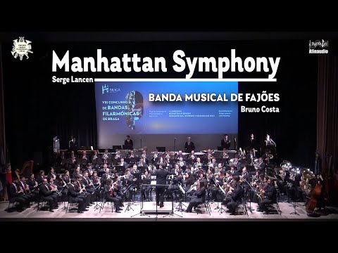VIII CBFBraga - Manhattan Symphony - Banda Musical de Fajões