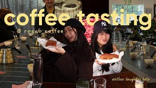 WE BECAME COFFEE EXPERTS FOR A DAY ☕✨ mother-daughter date at Rosso