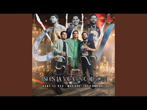 Montana, Luis R Conriquez & Hans el Oso - CLN