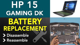 Hp Pavilion Gaming 15 Dk - xxx Battery Replacement, STEP By STEP
