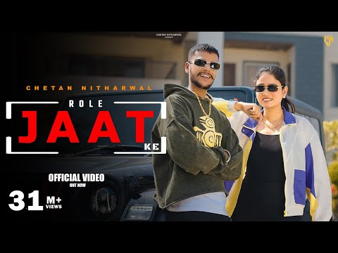 Role Jaat Ke (Official Video) Chetan Nitharwal | Krishan Madha | Mohini  | New Haryanvi Jaat Song