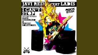 I Can't Stop (feat. Ladis) [Magic Solutions Remix]