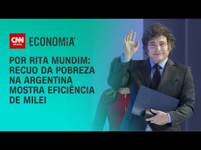 Análise: Recuo da pobreza na Argentina mostra eficiência de Milei | CNN ARENA