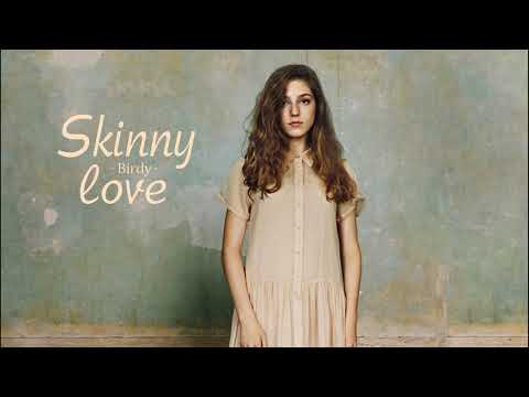 Vietsub | Birdy - Skinny Love | Lyrics Video