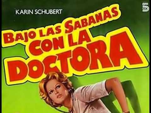Bajo las Sábanas con la Doctora 1976 Español Karin Schubert, Orchidea de Santis, Alvaro Vitali