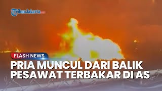 Mencekam! Pria Muncul dari Kebakaran Pesawat Medis di Philadelphia AS, Sekujur Tubuh Terbakar Api