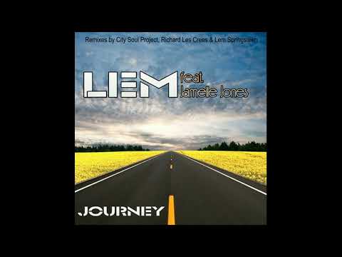 Journey (We Can Make It) | City Soul Project UK Remix | Lem Springsteen feat. Jamelle Jones