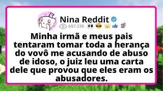 Minha IRMÃ e meus pais tentaram tomar toda a HERANÇA do vovô me acusando de ABUSO de idoso...