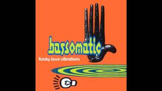 Bassomatic - Funky Love Vibrations (Concrete Mix By Coldcut)