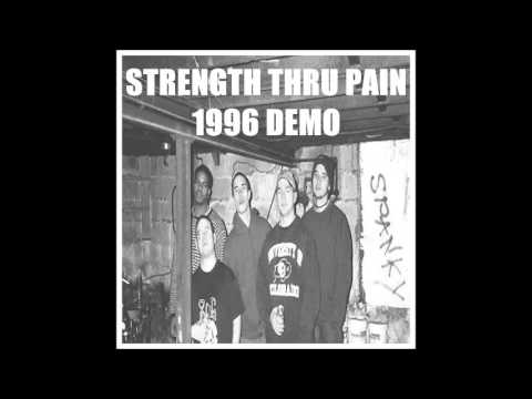 Strength Thru Pain - 1996 Demo (Full)