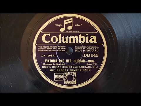 Debroy Somers Band , vocal Oskar Denes / Barbara Diu - My Mama from Yokohama (Paul Abraham)
