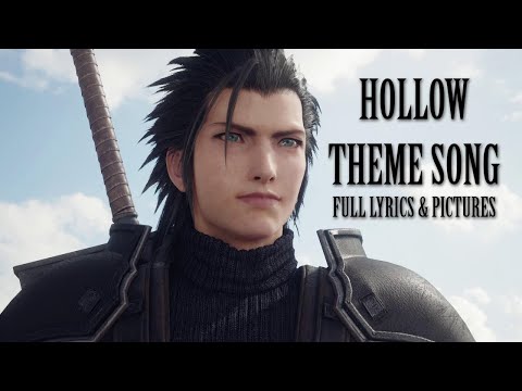 Final Fantasy 7 Remake Hollow Lyrics