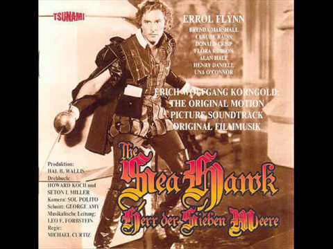 The Sea Hawk | Soundtrack Suite (Erich Wolfgang Korngold)