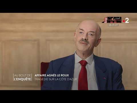 L'absence de corps : l'Affaire Agnès Le Roux - Au bout de l'enquête 11/09/21