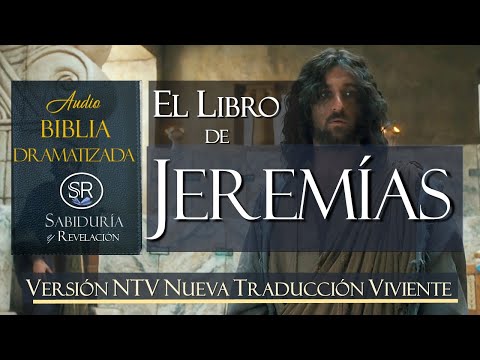 LIBRO DE JEREMIAS COMPLETO EXCELENTE OK  AUDIO BIBLIA DRAMATIZADA NTV