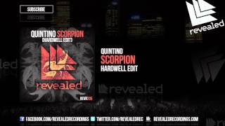 Quintino - Scorpion (Hardwell Edit) [OUT NOW!]