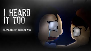 I HEARD IT TOO (2026 REMASTERED) 