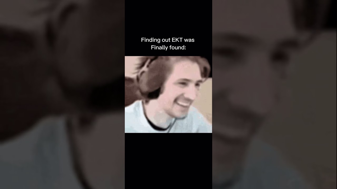Everyone knows that (EKT) was found #lostwave #lostmedia #memes