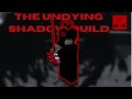 The Undying Shadow Build Showcase | Deepwoken