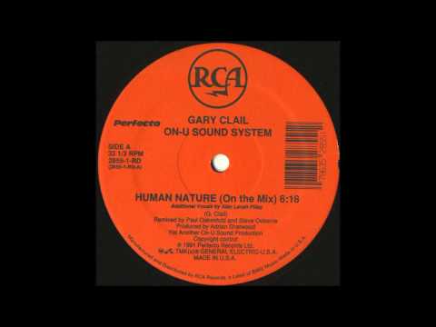 Gary Clail & The On-You Soundsystem - Human Nature (On The Mix 12')