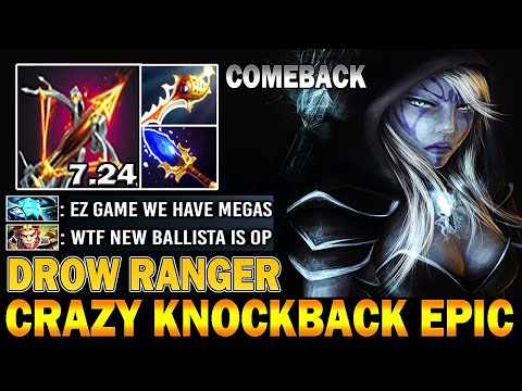 DROW RANGER AMAZING KNOCKBACK EPIC MEGA CREEPS DEFEND WITH BALISTA AND RAPIER 7.24 DOTA 2 GAMEPLAY