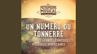 Better Than a Dream (Extrait De La Comédie Musicale « Un Numéro Du Tonnerre »)