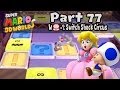 Super Mario 3D World Part 77 World Flower 1 Switch Shock Circus 100 Walkthrough
