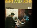 Bert Jansch, John Renbourn      After the Dance