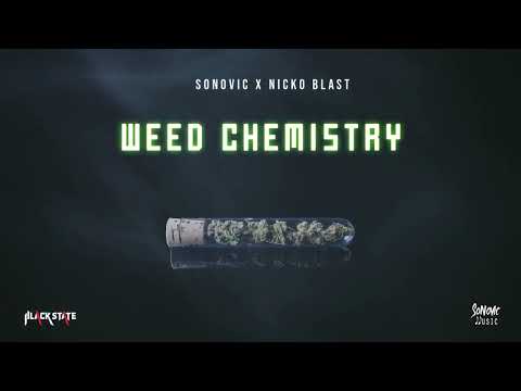 Sonovic x Nicko Blast - Weed Chemistry (Official Audio)