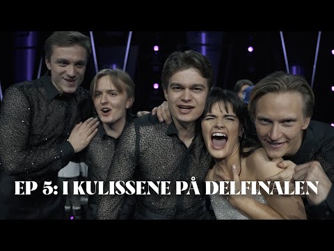 EP 5: Backstage at the semi final