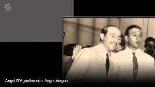 Angel D'agostino Con Angel Vargas (Full Album) [HQ Audio]