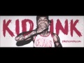 kid ink - More Than A King 