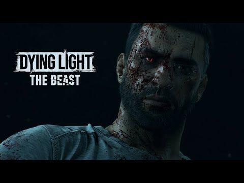 Dying Light: The Beast - Part 4 (Behemoth)