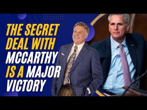 The Secret Deal With McCarthy Is A Major Victory