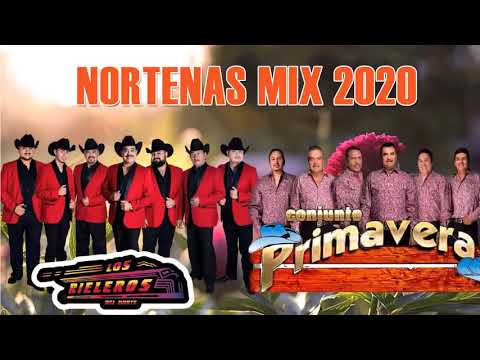 Conjunto Primavera Ft Rieleros Del Norte Norteñas Mix Las Que Dan Sed Segunda Parte Edit 2021