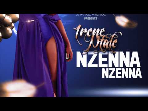 Irene Ntale - Nzenna Nzenna