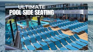 โ๏ธ ULTIMATE POOLSIDE SEATING ๐๏ธ #cruiseexperiences #cruise #pool