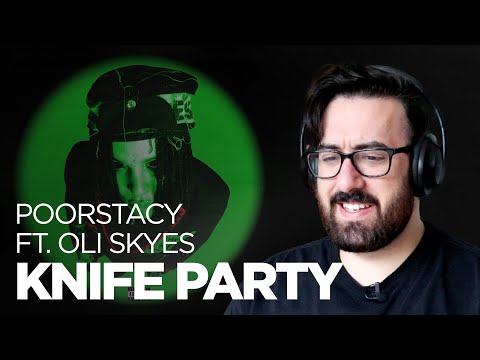 Elder Emo Reacts to Poorstacy - Knife Party (ft. Oli Skyes)