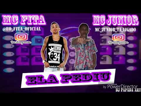 Mc Fita E Mc Junior Ela Pediu 2019
