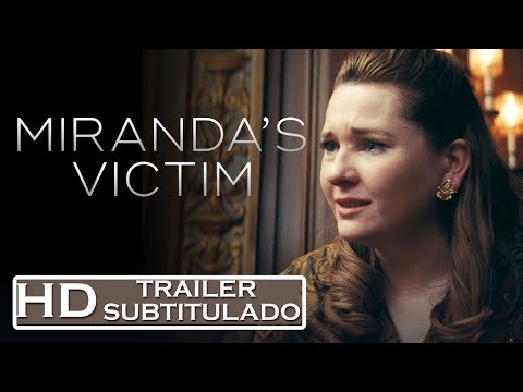 Tráiler en V.O.S.E. de El caso Miranda