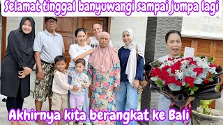 Download lagu SELAMAT TINGGAL BANYUWANGI SAMPAI JUMPA LAGI || AKHIRNYA KITA BERANGKAT KE BALI mp3 Download lagu SELAMAT TINGGAL BANYUWANGI SAMPAI JUMPA LAGI || AKHIRNYA KITA BERANGKAT KE BALI mp3