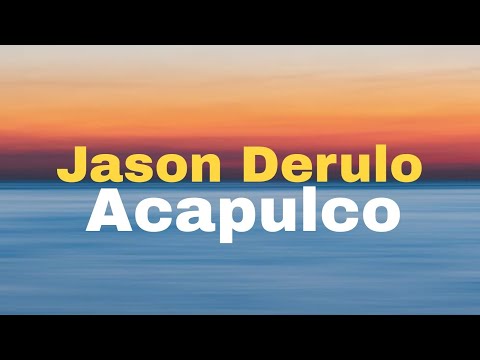 Jason Derulo-Acapulco | audio by songs lover