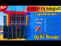 Dj Sx Remix Hindi 1Step Long Piano Humming Watts Mix 2023 BxMusicCenter 420