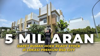 Rp 5M-an | Rumah Ready dengan Posisi Hook di Blizfield BSD CIty