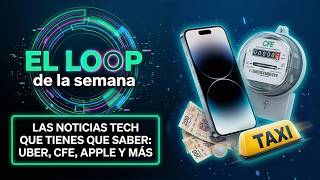 Uber y Taxis se unen, el éxito de Telcel y mucho más , esto es lo mejor de la semana